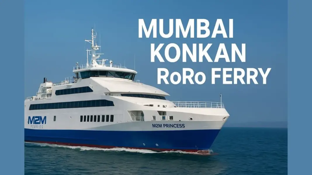 Maharashtra Launches Mumbai Vijaydurg Ro-Ro Ferry Service