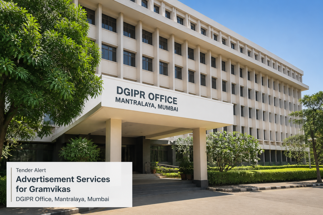 DGIPR MANTRALAYA Maharashtra government building for Gramvikas Advertisement Services tender 2026